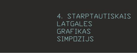 IV Starptautiskais Latgales grafikas simpozijs