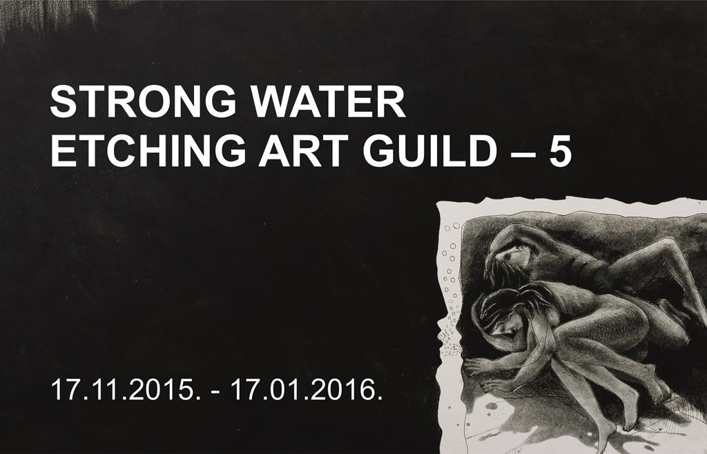 STRONG WATER Etching Art Guild – 5