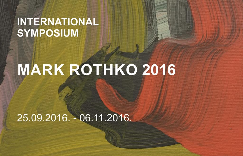 INTERNATIONAL SYMPOSIUM. MARK ROTHKO 2016