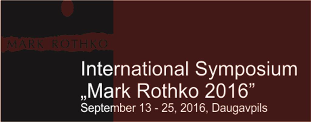 Starptautiskais simpozijs MARK ROTHKO 2016