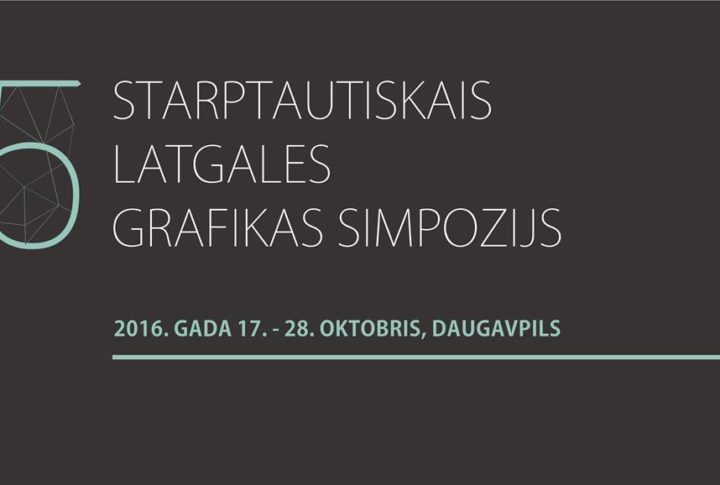 Starptautiskais Latgales grafikas simpozijs 2016