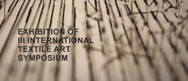 III International Textile Art Symposium