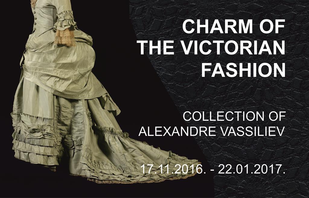 CHARM OF THE VICTORIAN FASHION Collection of Alexandre Vassiliev