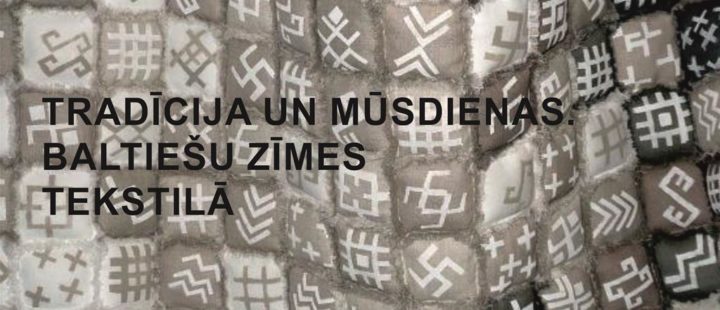 LIETUVAS TEKSTILA IZSTĀDE – KONKURSS  “TRADĪCIJA UN MŪSDIENAS. BALTIEŠU ZĪMES TEKSTILĀ“