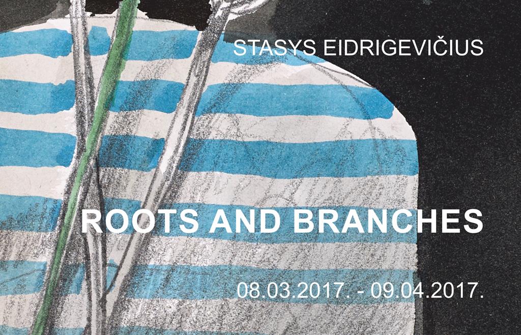 Stasys Eidrigevičius Roots and Branches