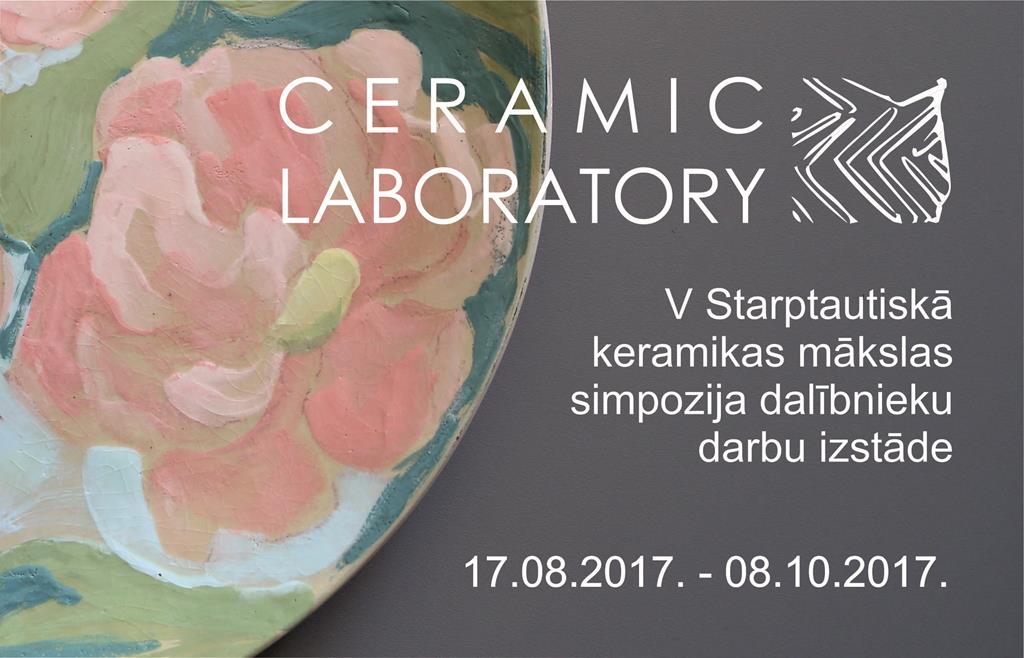 V starptautiskais keramikas mākslas simpozijs CERAMIC LABORATORY