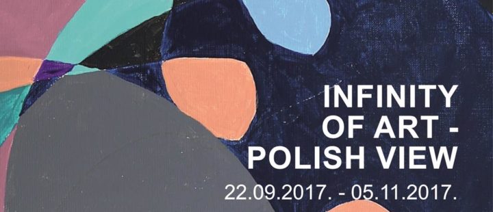 INFINITY OF ART – POLISH VIEW