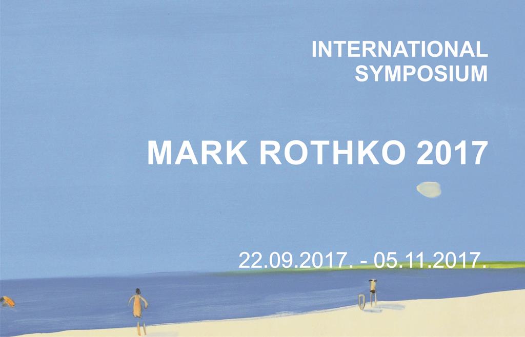 INTERNATIONAL SYMPOSIUM MARK ROTHKO 2017