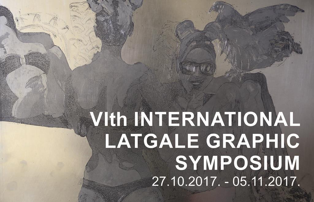 VI th international Latgale Graphic Symposium