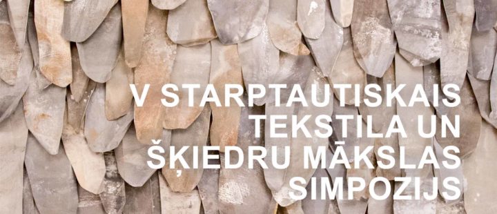 V Starptautiskais tekstila un šķiedru mākslas simpozijs