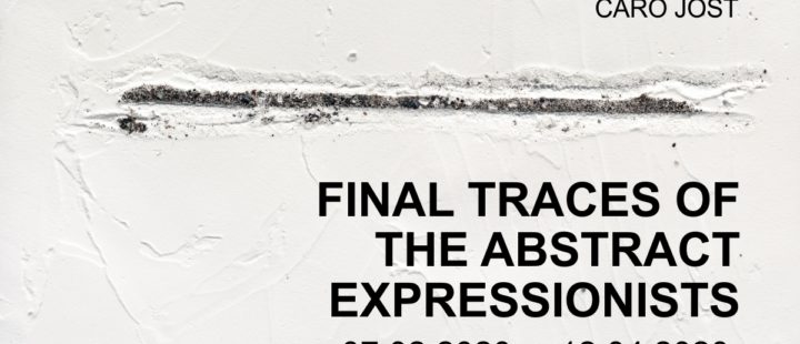 FINAL TRACES OF THE ABSTRACT EXPRESSIONISTS