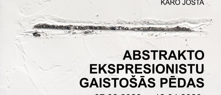 ABSTRAKTO EKSPRESIONISTU GAISTOŠĀS PĒDAS